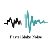 Pastel Make Noise｜PMN