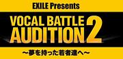 VOCAL BATTLE AUDITION