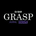 DJ　BAR　GRASPで大騒ぎ！！