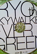 EVER GREEN  RYO the SKYWALKER