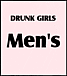DRUNK GIRLS Men's Community