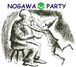 NOGAWA PARTY