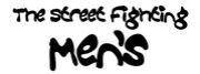 The Street Fighting Men's
