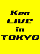 Ken LIVE in TOKYO