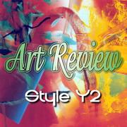 ART REVIEW -Style Y2-
