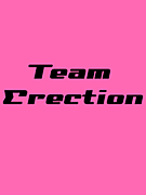 Erection.