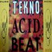 Jack The Tab/Tekno Acid Beat