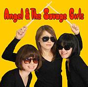 ANGEL & THE SAVAGE GIRLS