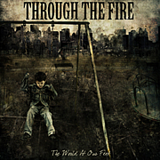 Through The Fire