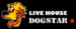 LIVE HOUSE DOG STAR��