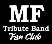 MF Tribute Band ե󥯥