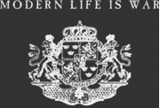 MODERN LIFE IS WAR