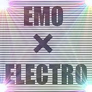 EMOが好き！ELECTROも好き！