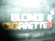 　BLONDE CIGARETTES