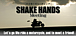 SHAKE HANDS meeting