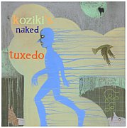 Koziki's Naked Tuxedo