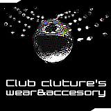 Club culture's wear & accesory