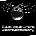 Club culture's wear & accesory