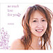 so much love for you/KOKIA