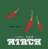 ミルチ [MIRCH]