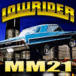 MM21 LOWRIDER