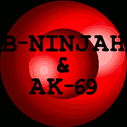 B-NINJAH & AK-69