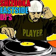 ��ShizuokaEastsideDj's��