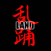 乱踊-LAND-変態集いの會