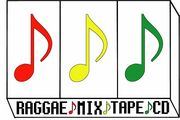 REGGAE◆MIX TAPE◆MIX CD