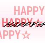 Happy★Happy〜☆