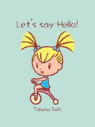 Let's say Hello!