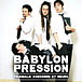 BABYLON PRESSION