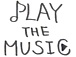 Play The Music.