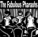 The Fabulous Pharaohs