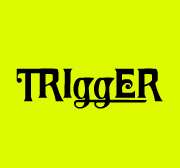 TRIggER
