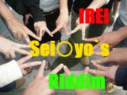 IRIE♡Sei��yo`s Riddim��