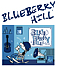 BLUEBERRY HILL