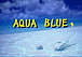 AQUA BLUE(MOON)