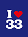 I LOVE 33