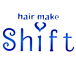 Ƽhairmake Shift