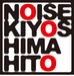 KIYOSHI MAHITO-NOISE-LIVE