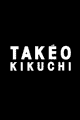 TAKEO KIKUCHIfor G