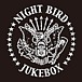 Night Bird JUKEBOX
