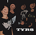 TYRS