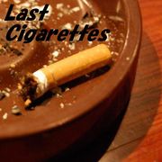 Last Cigarettes