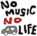 NO MUSIC, NO CAR LIFE.