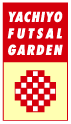 YACHIYO FUTSAL GARDEN