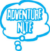 ADVENTURE NITE