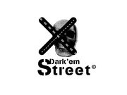 Dark'em street