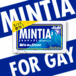MINTIA for GAY